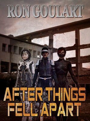 cover image of After Things Fell Apart